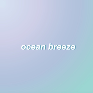 ocean breeze ༄