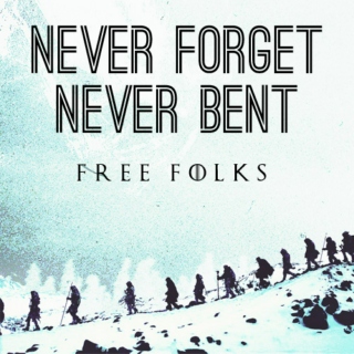 Free Folks Never Bent