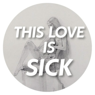 This Love is Sick