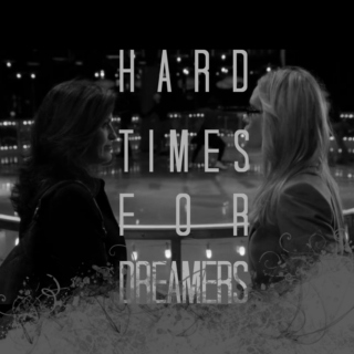 hard times for dreamers