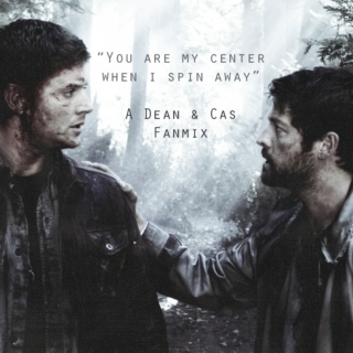 Dean & Cas
