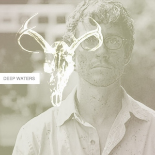 Deep Waters ((A Will Graham fanmix))