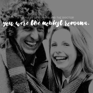 you were the noblest Romana.