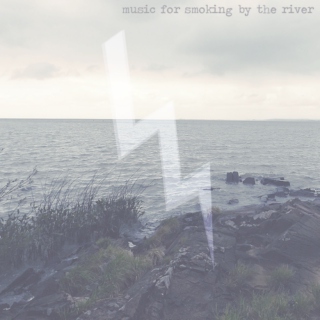 music for smoking by the river