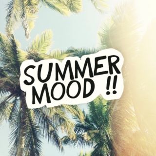 summer mood