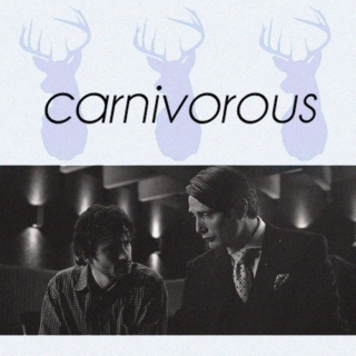 Hannigram: Carnivorous