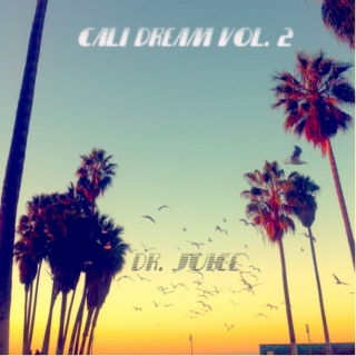 Cali Dream Vol. 2
