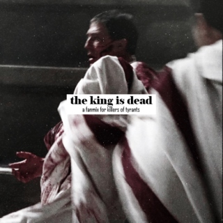 the king is dead