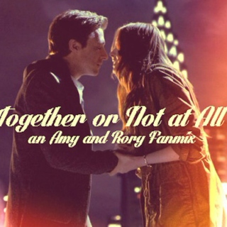 Amy and Rory: Together or Not at All