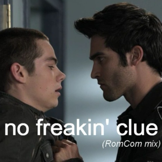 No Freakin' Clue (RomCom Mix)