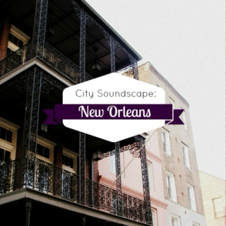City Soundscape: New Orleans