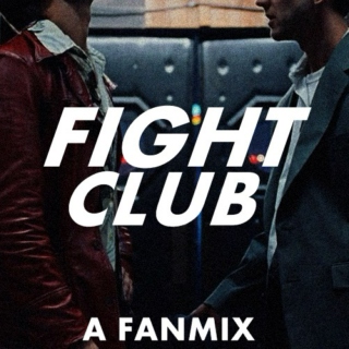 Fight Club: A Fanmix