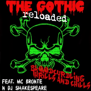The Gothic Reloaded