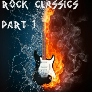 Rock Classics Part 1