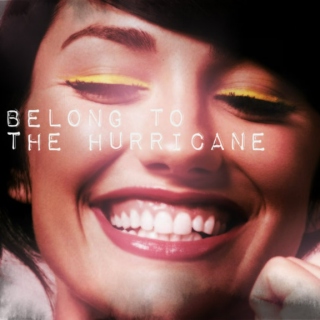 Belong To The Hurricane