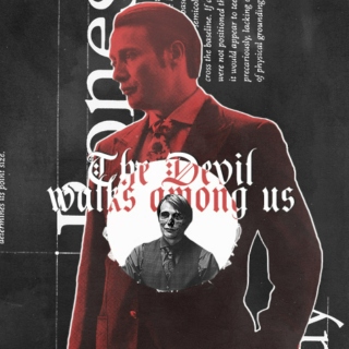 The Devil Walks Among Us-Hannibal Fanmix