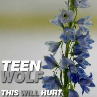 this will hurt: a teen wolf season three mix