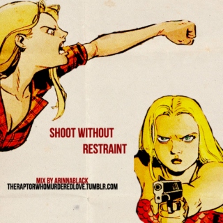shoot without restraint