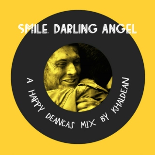 Smile, Darling Angel