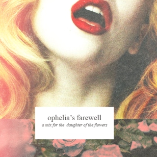Ophelia's farewell