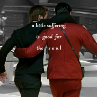 a little suffering is good for the soul