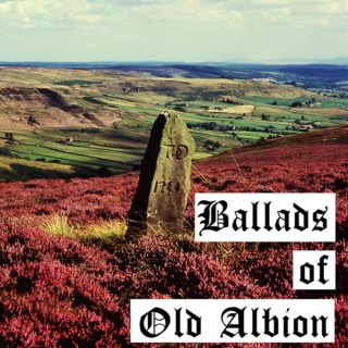 Ballads of Old Albion