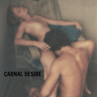 carnal desire