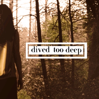 k/g || dived too deep