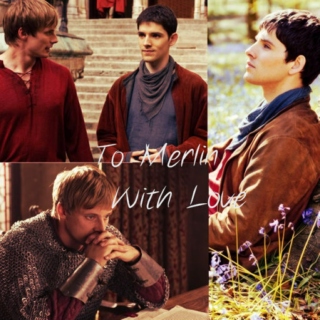 To Merlin, With Love