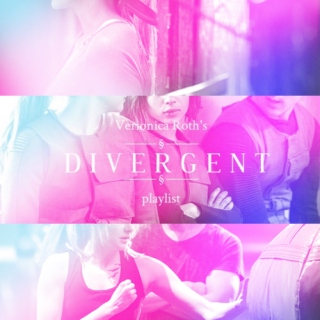 Veronica Roth's Divergent Playlist