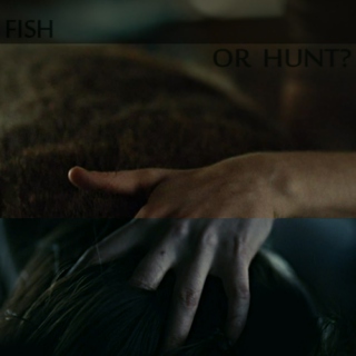 Fish or Hunt?