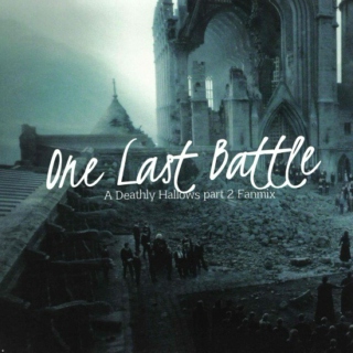 One Last Battle 