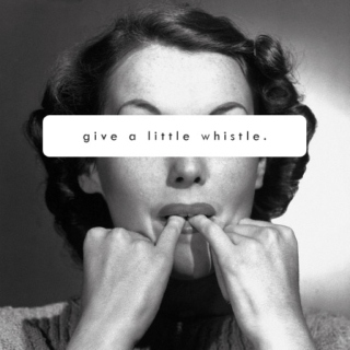 Give a Little Whistle