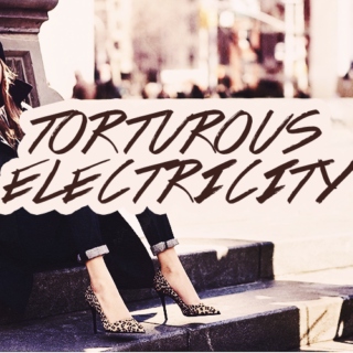torturous electricity