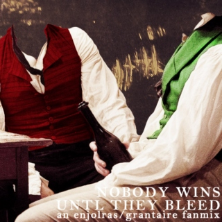 nobody wins until they bleed