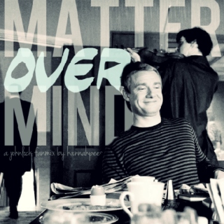 Matter over Mind