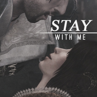 Stay with me