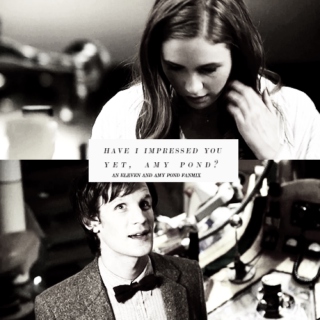 have i impressed you yet, amy pond?