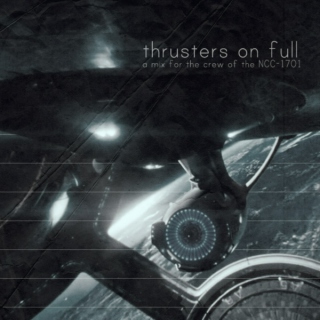 Thrusters On Full