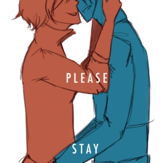 please stay