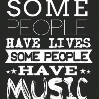"Some people have lives; some people have music" -- John Green books mix