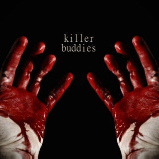 Killer Buddies