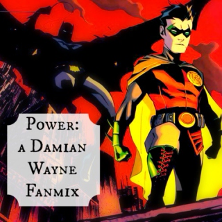 Power: a Damian Wayne Fanmix