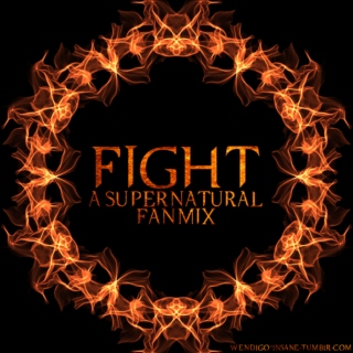 fight - a supernatural fanmix