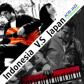 Indonesia VS Japan Acid Jazz