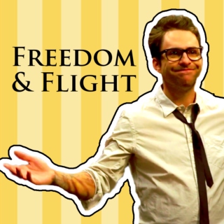Freedom & Flight
