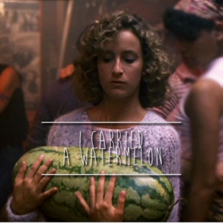 I Carried a Watermelon 