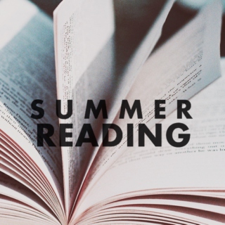 Summer reading.