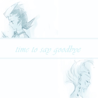 time to say goodbye