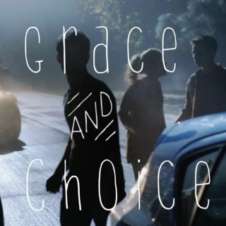 Grace and Choice